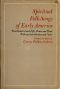 [Gutenberg 59884] • Spiritual Folk-Songs of Early America / Two Hundred and Fifty Tunes and Texts, with an Introduction and Notes